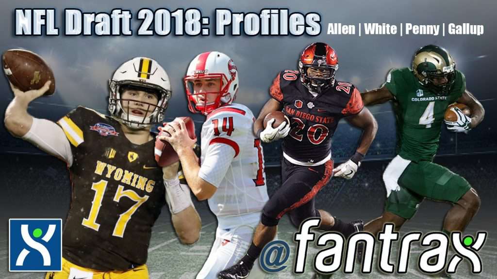 2018 NFL Draft Profiles: Allen, White, Penny, Gallup
