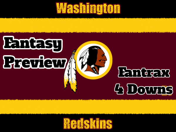 Washington Redskins Fantasy Preview