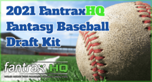 2021 FantraxHQ Fantasy Baseball Draft Kit