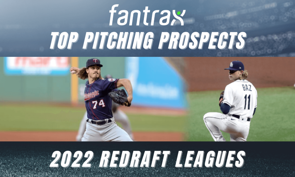 Top Prospects for 2022 Redraft Leagues: Pitchers